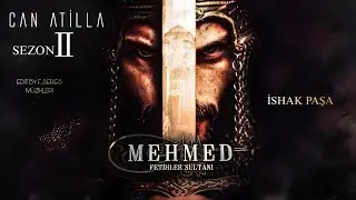 Mehmed Fetihler Sultanı Dizi M&uuml;zikleri 🎧 &ndash; İshak Paşa