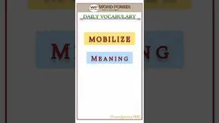 Mobilize meaning #shorts #vocabulary #english