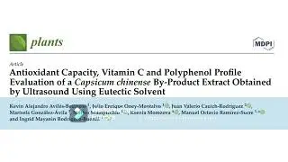 Antioxidant , Vitamin C and Polyphenol Profile Capsicum chinense By-Product Extract Eutectic Solvent