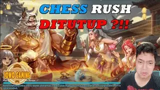 CHESS RUSH DITUTUP !
