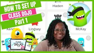 Class DOJO for Beginners| Easy Set up| Part 1 of 3| Student/Parent login| The Helpful Teacher
