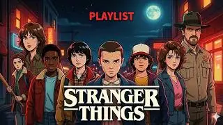 𝙋𝙡𝙖𝙮𝙡𝙞𝙨𝙩 | 기묘한 이야기가 애니였다면..?🤔 Stranger Things Animation OST🔥