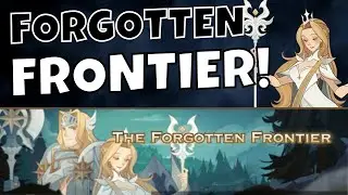 FORGOTTEN FRONTIER - FAST GUIDE - VOYAGE OF WONDERS! [AFK ARENA GUIDE]