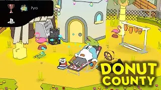 Donut County - Trophy/Troph&auml;e - Pyro