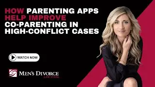 How Parenting Apps Help Improve Co-Parenting in High-Conflict Cases