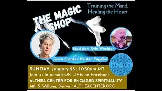 Promo for 1-25-26 The Magic Shop at The Althea Center