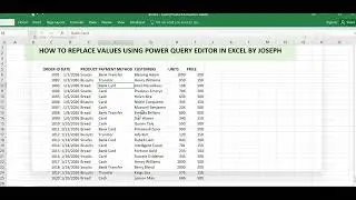 HOW TO REPLACE VALUES USING POWER QUERY EDITOR IN EXCEL