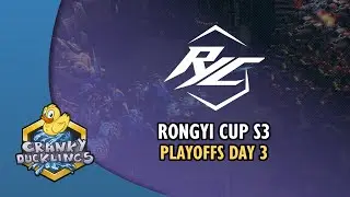 Rongyi Cup S3: Playoffs Day 3 with @Light_VIP | Replay Cast