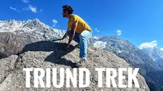 TRIUND TREK | McLeod Ganj To The Base Camp, Himachal Pradesh India