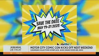 Motor City Comic Con returns May 19-21