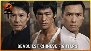 The Most Dangerous Chinese Fighters in History&hellip; Men Who Show No Mercy