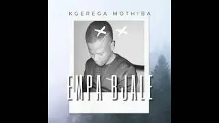 Empa Bjale Kgerega Mothiba