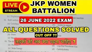 JKP Women Battalion Question Paper Solved 26 June | 🔴 LIVE