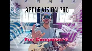 С точки зрения композитора: Apple Vision Pro и Cubase