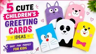 Children's special greeting cards idea || birthday  || children's day