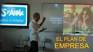 MONOGR&Aacute;FICO PLAN DE EMPRESA (jornadas 17 de septiembre del IES 25 d'Abril de Alfafar)