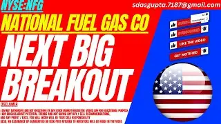 NEXT BIG BREAKOUT : NFG STOCK ANALYSIS | NATIONAL FUEL GAS CO STOCK