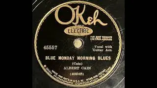 Albert Cain: Blue Monday Morning Blues (1931)