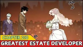 The World&rsquo;s Best Engineer Chapter 210 | The Greatest Estate Developer | Manhwa recap | Episode 210