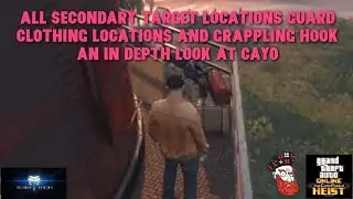 All secondary target locations guard clothing locations and grappling hook an in depth look at cayo