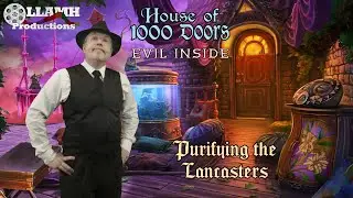 Lancaster's Corrupted | House of 1000 Doors Evil Inside part 2
