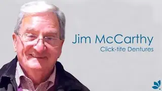 Seapoint Clinic - Click-tite Dentures - Jim Mc Carthy