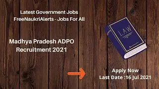 MP ADPO Vacancy 2021 | mp apo notification 2021 | MPPSC new notification 2021 | MP PSC new vacancy