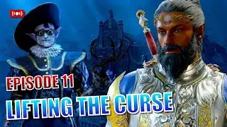 We shall attempt to lift the Shadow Curse! Episode 11 | Baldur's Gate 3