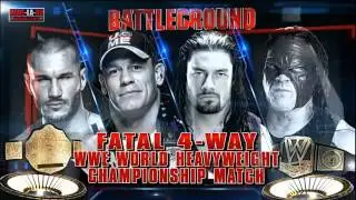 WWE Battleground 2014 Official Match Card   Fatal 4 Way WWE World Heavyweight Title