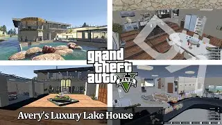 GTA 5 - Avery's Luxury Lake House (Map Mod)