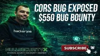 CORS Misconfiguration Explained &ndash; How Hackers Steal Data via CORS | $550 Bug Bounty