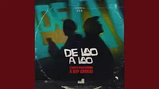 De Lao a Lao (Extended Mix)
