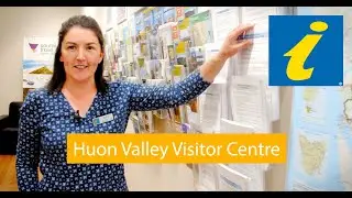 Take a Tour: Huon Valley Visitor Centre