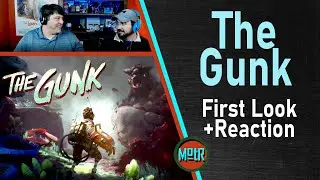 The Gunk - First Look & Reaction
