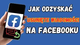 Jak odzyskać usunięte wiadomości na Facebooku 2025 krok po kroku