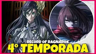 RECORD OF RAGNAROK 4 TEMPORADA | QUANDO CHEGA NA NETFLIX?