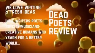 DEAD POETS REVIEW | WE LOVE INDIES