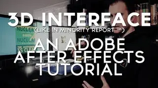 3d Interface VFX - Adobe After Effects Tutorial