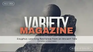 Sisyphus: Learning Resilience from an Ancient TaleㅣVariety Magazine vol.1  영어원서 오디오북