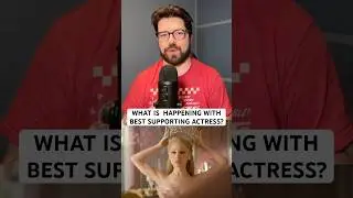 WHAT&rsquo;S HAPPENING WITH BEST SUPPORTING ACTRESS AT THE OSCARS?