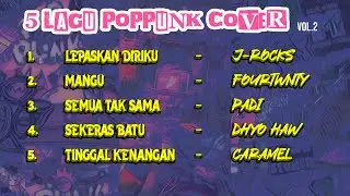 5 LAGU POPPUNK COVER VOL.2