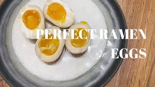 Perfect Soft Boiled Ramen Eggs