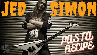 Jed Simon (Strapping Young Lad) Pasta Recipe | Mosh Potatoes