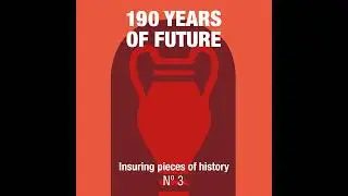 Episode 3: Insuring pieces of History