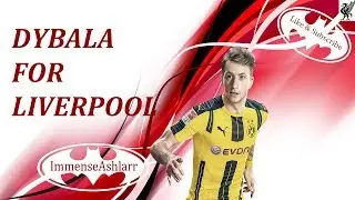 DYBALA LFC (WORLD CLASS) In Fifa 17 | Gameplay, Let's Play