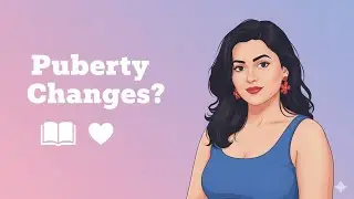 Female Puberty Explained: Body Changes & Sexuality Samjho! | Proudly Besharm