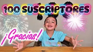Llegamos a los 100 SUSCRIPTORES | Tenemos una sorpresa!