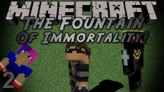 Minecraft: The Fountain of Immortality Part 2!