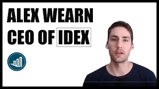 Alex Wearn, CEO of IDEX - Decentralized Ethereum Exchange