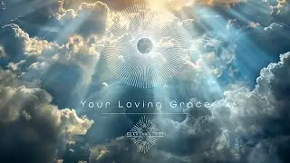 Your Loving Grace Official Lyric Music Video